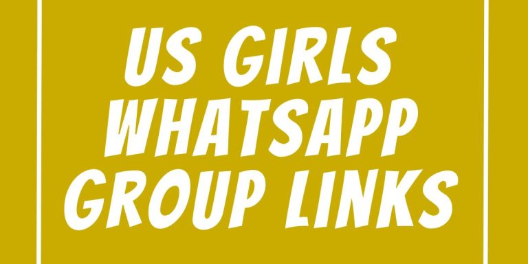 US Girls WhatsApp Group Links