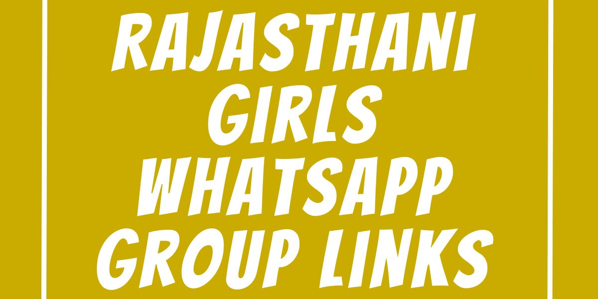 Rajasthani Girls WhatsApp Group Links