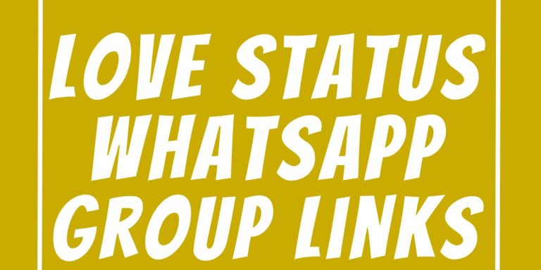 Love Status WhatsApp Group Links