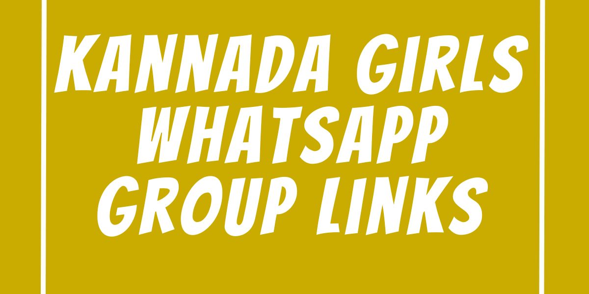 Kannada Girls WhatsApp Group Links