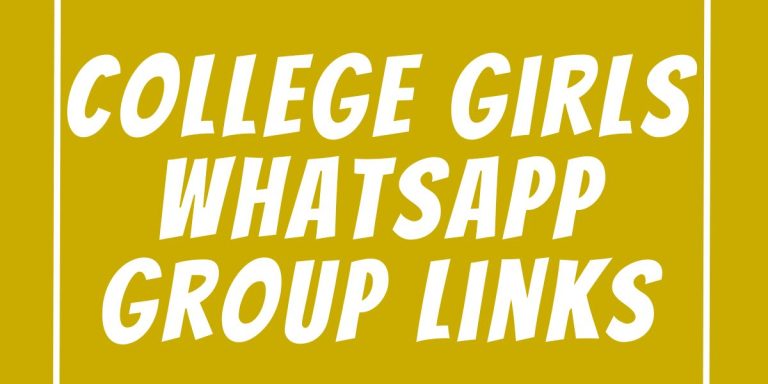 College Girls WhatsApp Group Links