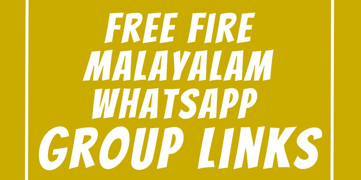 Free Fire Malayalam WhatsApp Group LinksFree Fire Malayalam WhatsApp Group Links