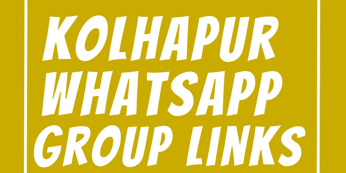 Kolhapur WhatsApp Group Links