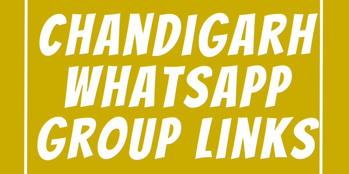 Chandigarh WhatsApp Group Links