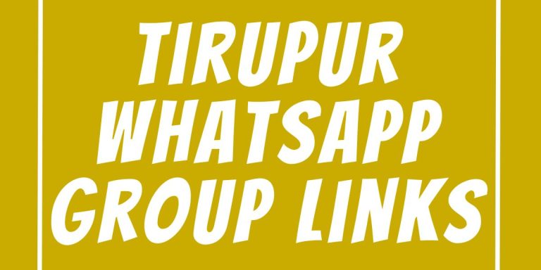 Tirupur WhatsApp Group Links