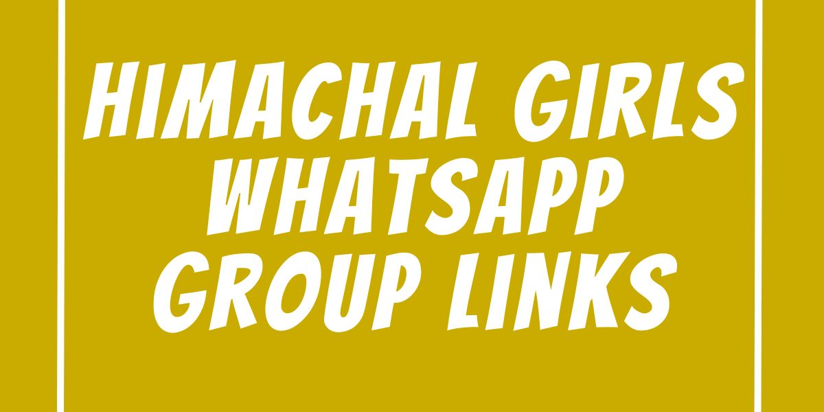 Himachal Girls WhatsApp Group Links