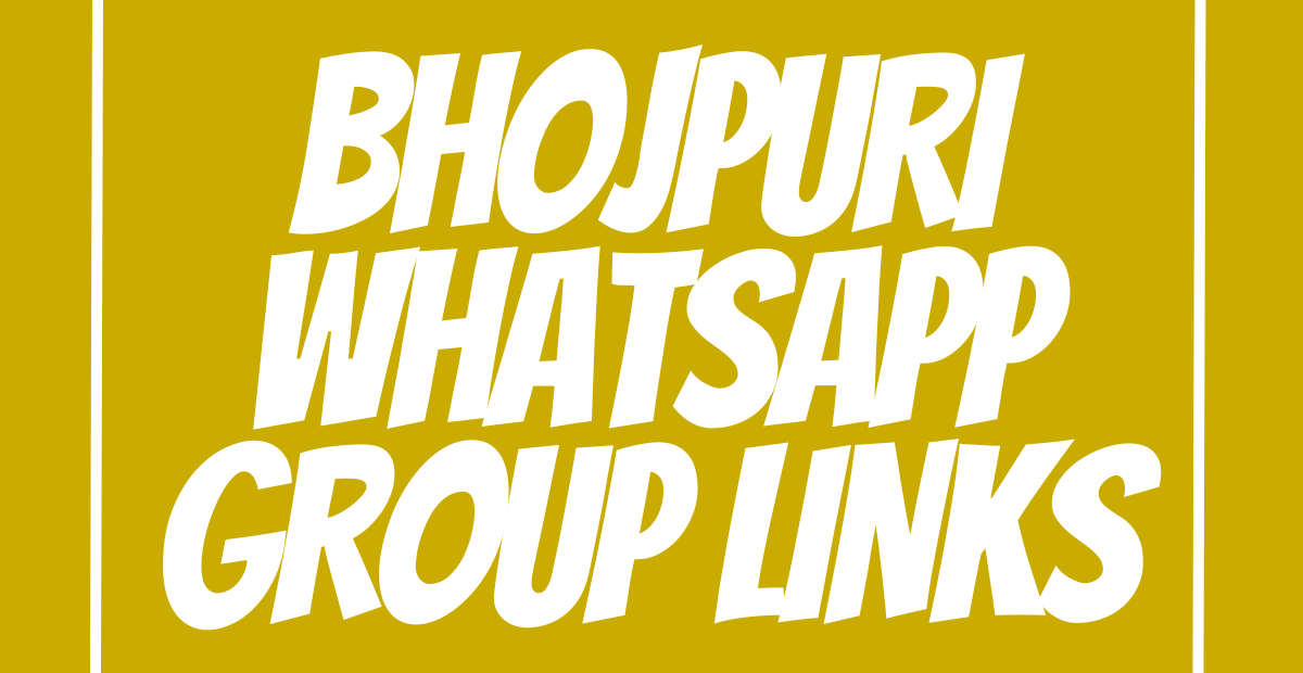 Bhojpuri WhatsApp Group Links