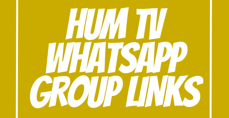 Hum TV WhatsApp Group Links