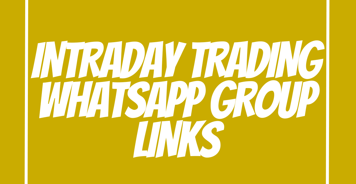 Intraday Trading WhatsApp Group Links