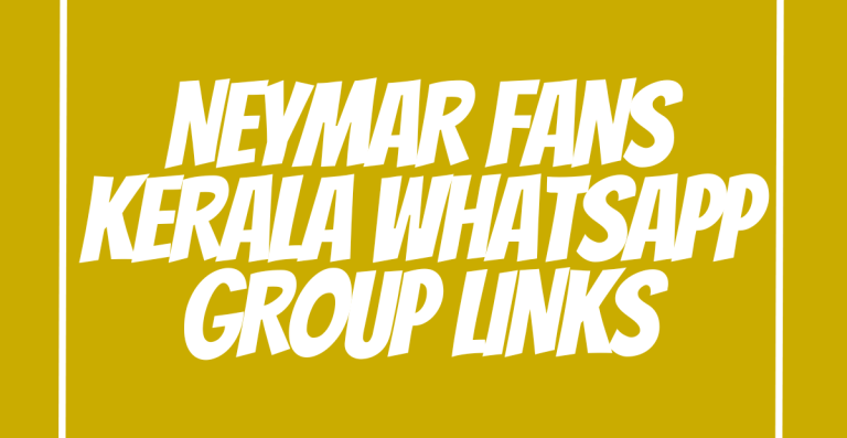 Neymar Fans Kerala WhatsApp Group Links