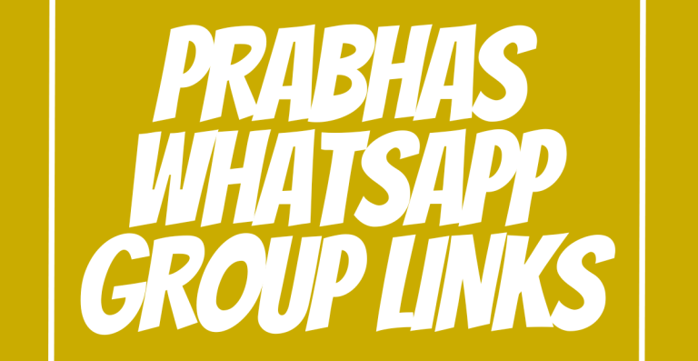 Prabhas WhatsApp Group Links