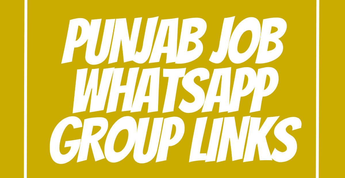 Punjab Job WhatsApp Group Links