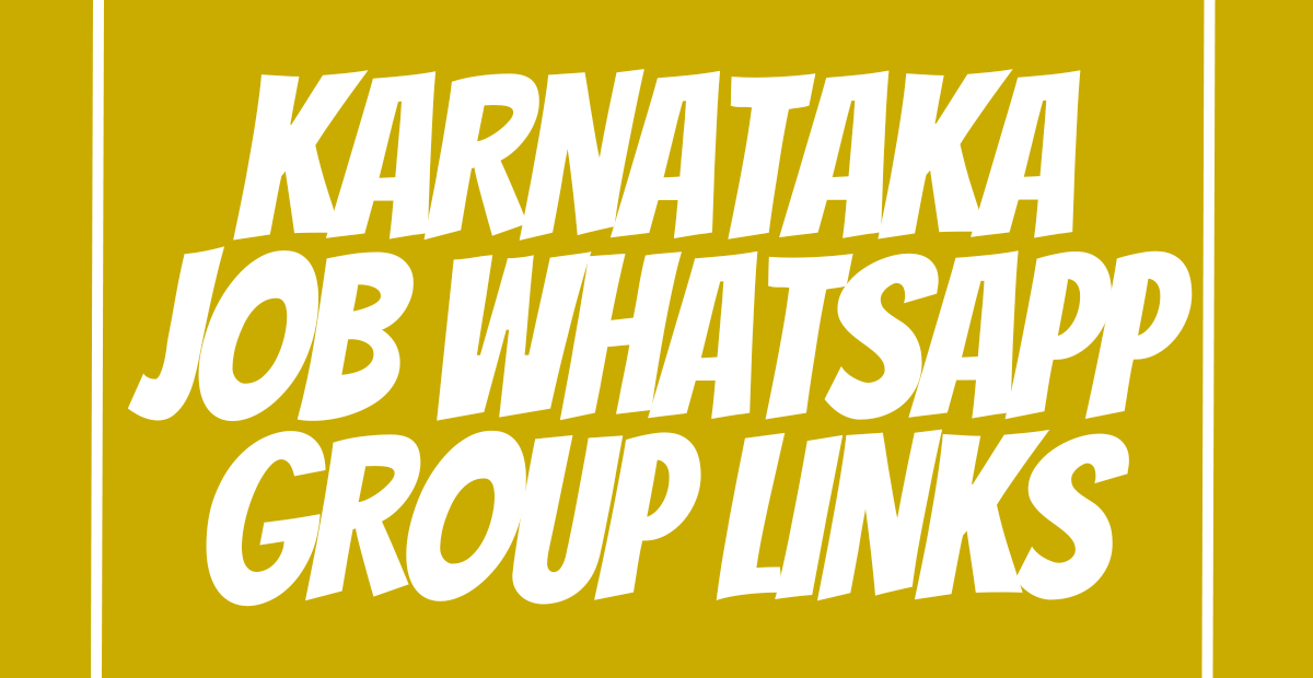 Karnataka Job WhatsApp Group Links