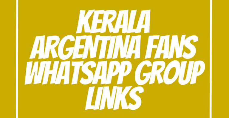 Kerala Argentina Fans WhatsApp Group Links