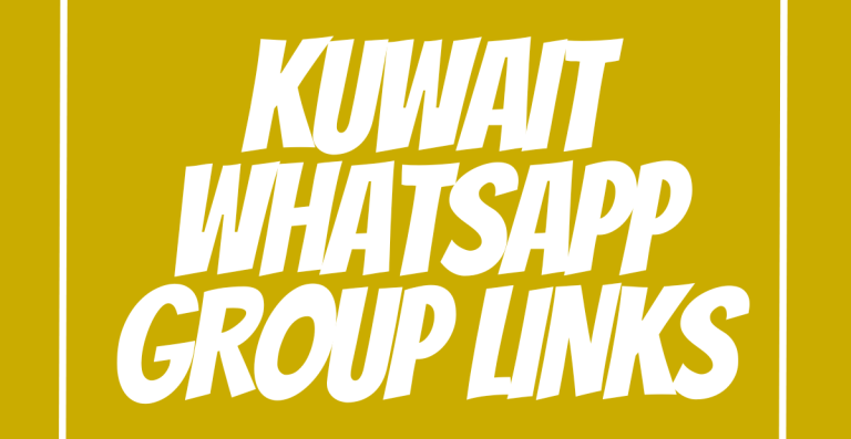 Kuwait WhatsApp Group Links