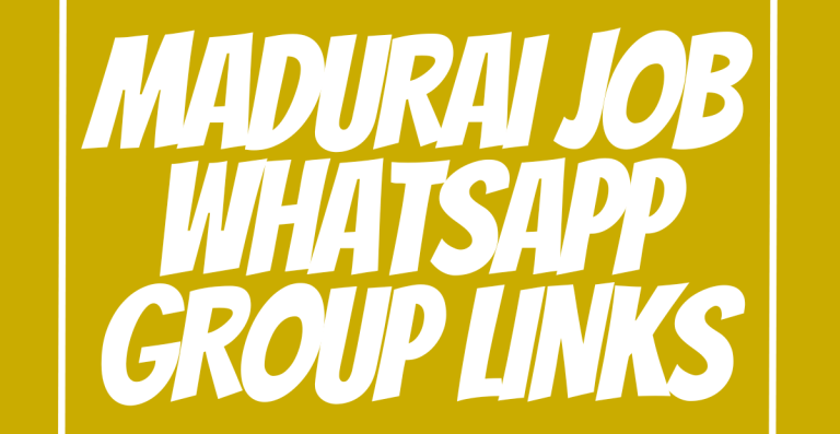 Madurai Job WhatsApp Group Links